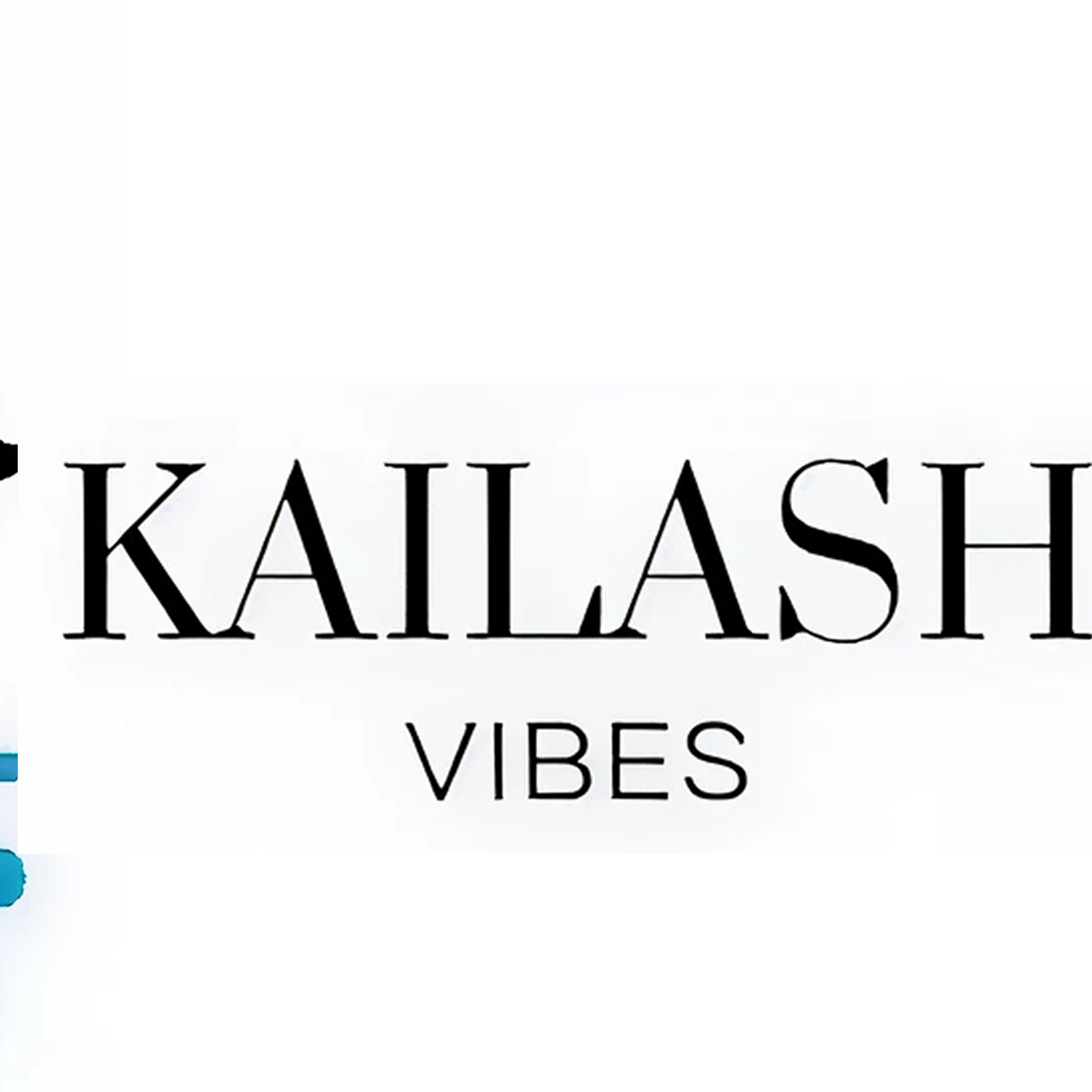 Kailash Vibes