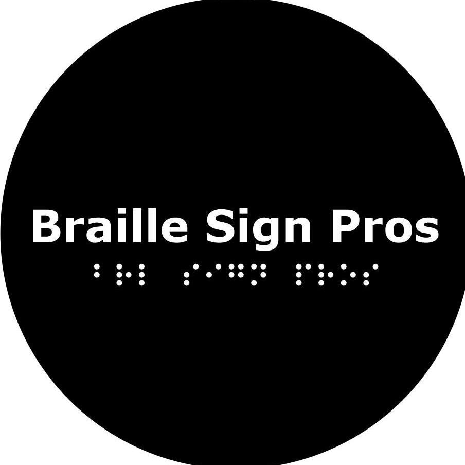Braille Sign  Pros LLC