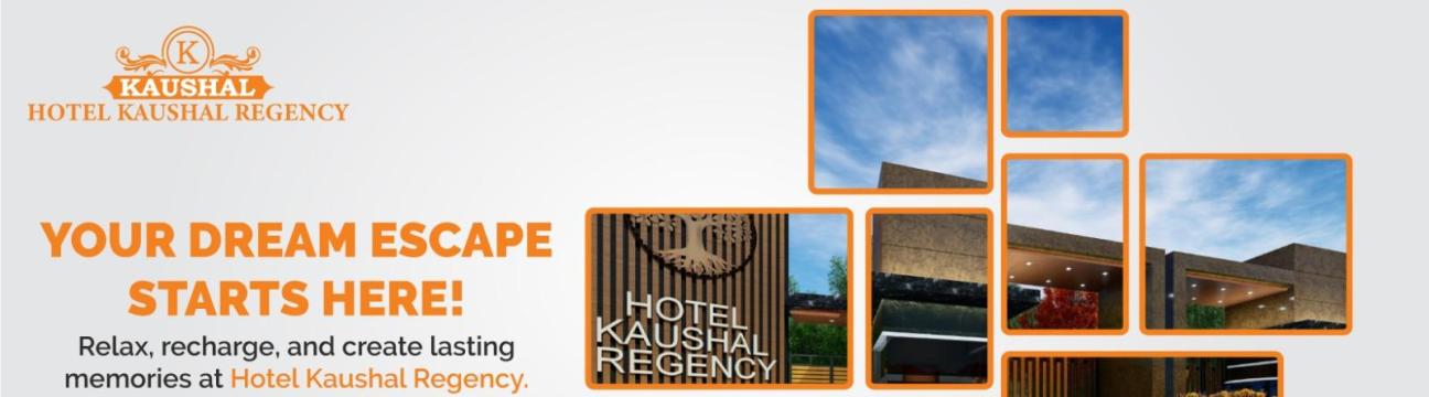 Hotel Kaushal  Regency